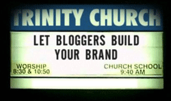 Let Bloggers Build Your Brand church sign
